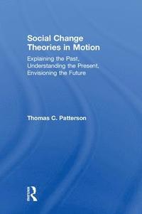 bokomslag Social Change Theories in Motion