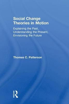 bokomslag Social Change Theories in Motion