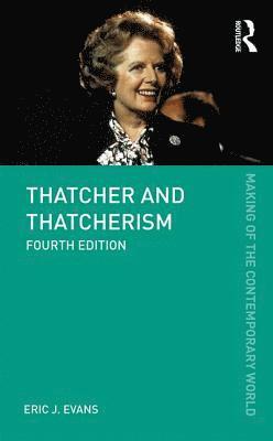Thatcher and Thatcherism 1