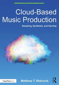 bokomslag Cloud-Based Music Production