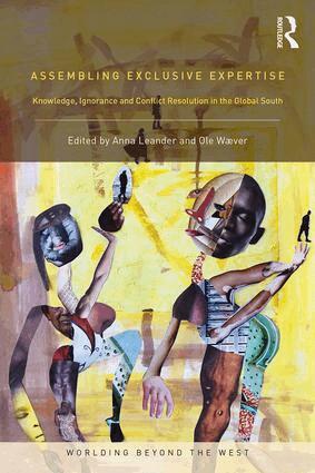 Anna Leander, Ole Waever - Assembling Exclusive Expertise, Häftad