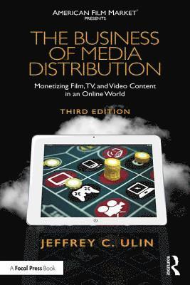 bokomslag The Business of Media Distribution