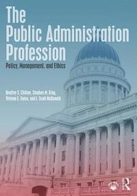 bokomslag The Public Administration Profession