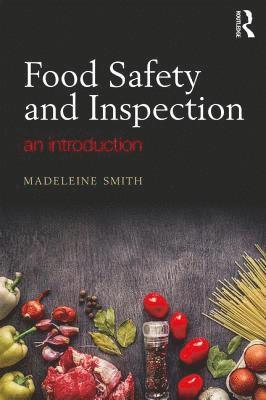 Madeleine Smith - Food Safety and Inspection, Häftad
