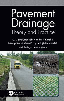 Pavement Drainage: Theory and Practice 1