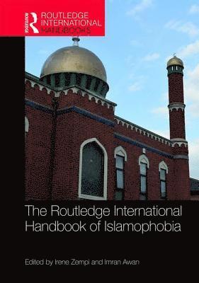 bokomslag The Routledge International Handbook of Islamophobia