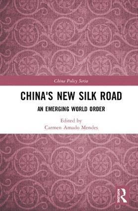 bokomslag China's New Silk Road