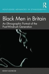 bokomslag Black Men in Britain