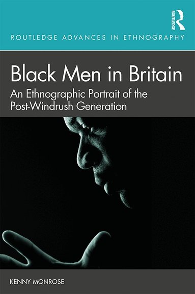Kenny Monrose - Black Men in Britain, Inbunden
