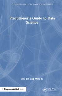 bokomslag Practitioners Guide to Data Science