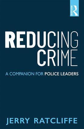 Jerry Ratcliffe - Reducing Crime, Häftad