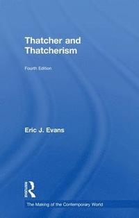 bokomslag Thatcher and Thatcherism