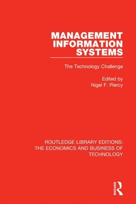 bokomslag Management Information Systems: The Technology Challenge