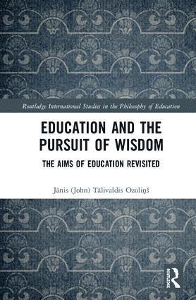 bokomslag Education and the Pursuit of Wisdom