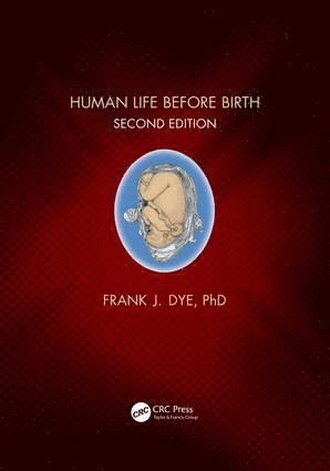 bokomslag Human Life Before Birth, Second Edition