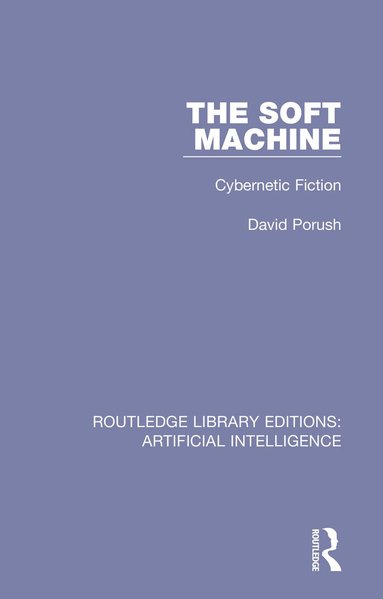 David Porush - Soft Machine, Häftad