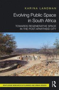 bokomslag Evolving Public Space in South Africa