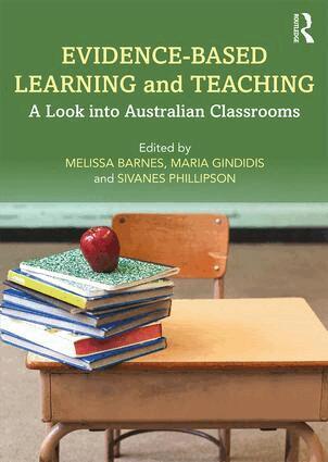 Melissa Barnes, Maria Gindidis, Sivanes Phillipson - Evidence-Based Learning and Teaching, Häftad
