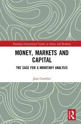 bokomslag Money, Markets and Capital