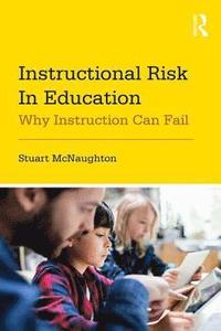 bokomslag Instructional Risk in Education