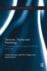 bokomslag Terrorism, Trauma and Psychology