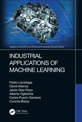 Industrial Applications of Machine Learning 1