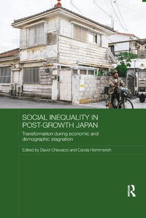 David Chiavacci, Carola Hommerich - Social Inequality in Post-Growth Japan, Häftad