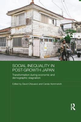 David Chiavacci, Carola Hommerich - Social Inequality in Post-Growth Japan, Häftad