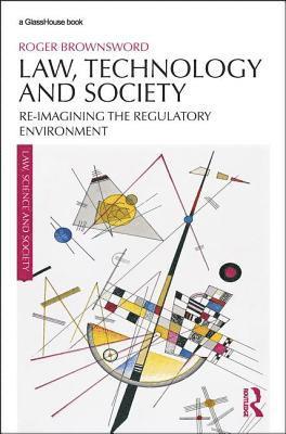 Law, Technology and Society 1