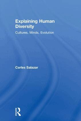 Carles Salazar - Explaining Human Diversity, Inbunden