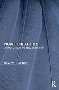 bokomslag Novel Creatures