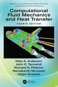 bokomslag Computational Fluid Mechanics and Heat Transfer