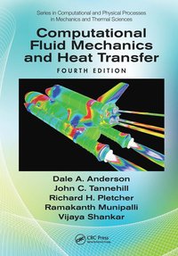 bokomslag Computational Fluid Mechanics and Heat Transfer