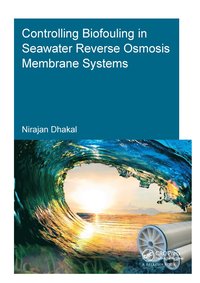 bokomslag Controlling Biofouling in Seawater Reverse Osmosis Membrane Systems