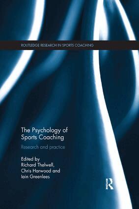 Richard Thelwell, Chris Harwood, Iain Greenlees - Psychology of Sports Coaching, Häftad