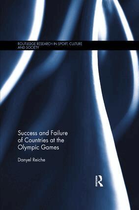 Danyel Reiche - Success and Failure of Countries at the Olympic Games, Häftad