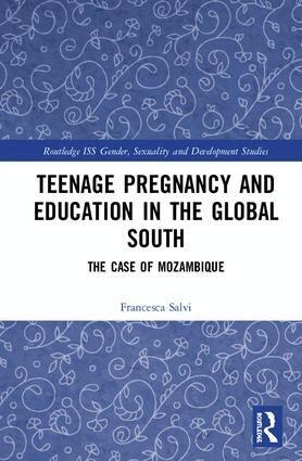 Francesca Salvi - Teenage Pregnancy and Education in the Global South, Inbunden