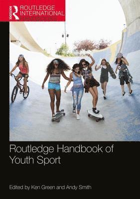 bokomslag Routledge Handbook of Youth Sport