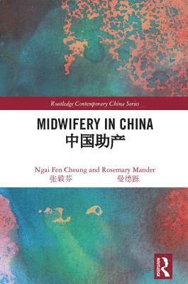 Midwifery in China 1