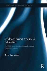 bokomslag Evidence-based Practice in Education