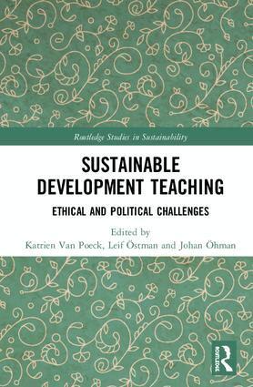 Katrien Van Poeck, Leif Östman, Johan Öhman - Sustainable Development Teaching, Inbunden
