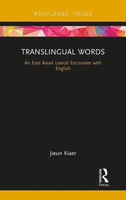 bokomslag Translingual Words