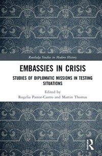 bokomslag Embassies in Crisis