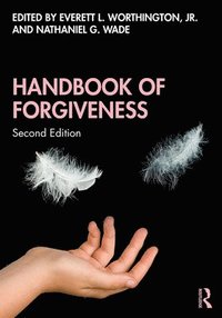 bokomslag Handbook of Forgiveness