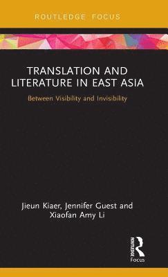 Translation and Literature in East Asia 1