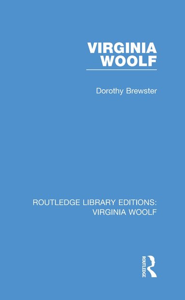 Dorothy Brewster - Virginia Woolf, Inbunden