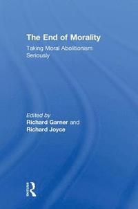 bokomslag The End of Morality