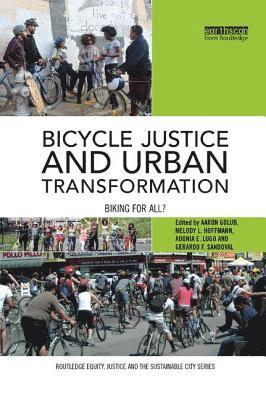 bokomslag Bicycle Justice and Urban Transformation