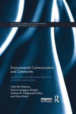 Environmental Communication and Community 1