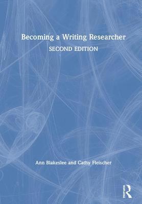 Becoming a Writing Researcher 1